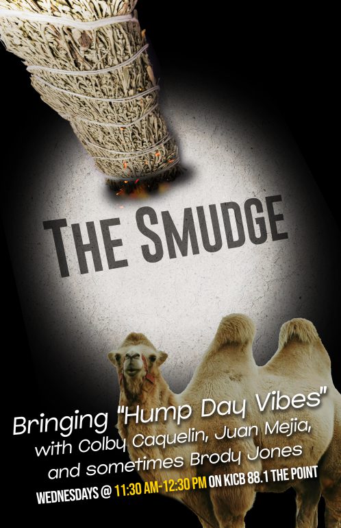 The Smudge (Colby, Juan, & Brody)